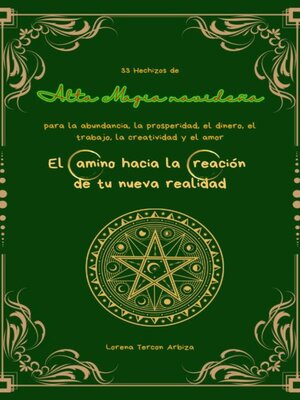 cover image of 33 Hechizos de Alta Magia navideña para la abundancia, la prosperidad, el dinero, el trabajo, la creatividad y el amor